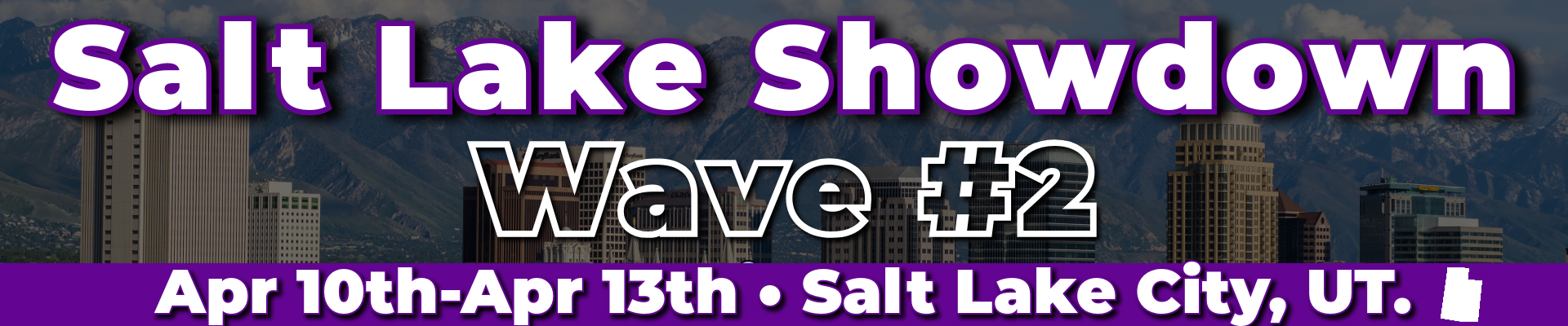 Event Header-10-Salt Lake City Showdown 14s-15s